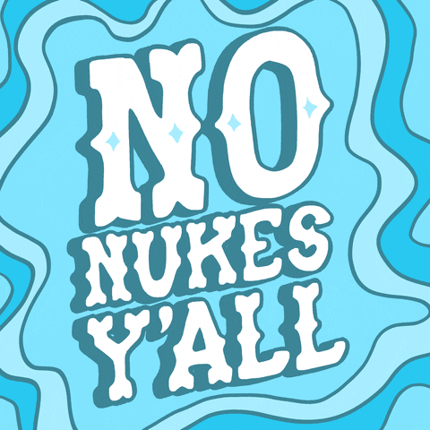 Digital art gif. In blue, western-style font, letters spell out "No nukes, y'all," against a groovy, wavy background of blue stripes.