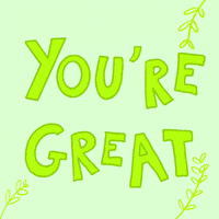 You Are Great Gifs Get The Best Gif On Giphy You Are Great Gifs Get The Best Gif On Giphy