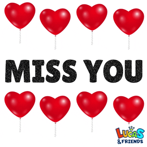 Text gif. Against a white background, rows of four red heart balloons repeatedly float over black, glittery text that reads, "Miss you."