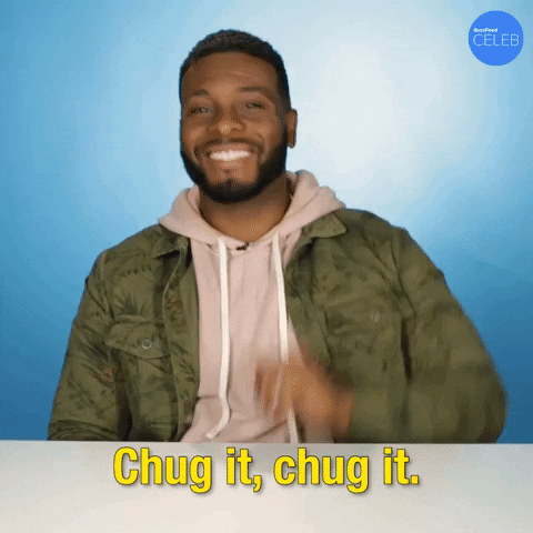 Chug It All That GIF by BuzzFeed
