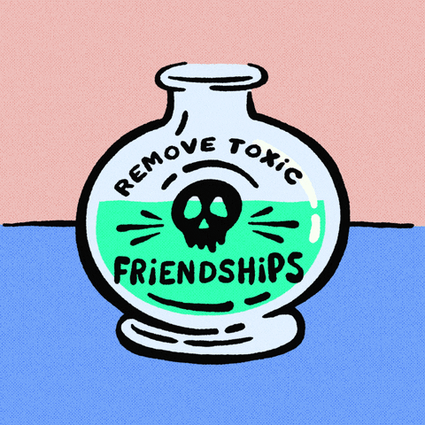 Digital art gif. Illustration of a bottle of disgusting-looking green liquid tips over and spills out onto a table. The bottle is labeled "Remove toxic friendships" with a skull and crossbones illustration.