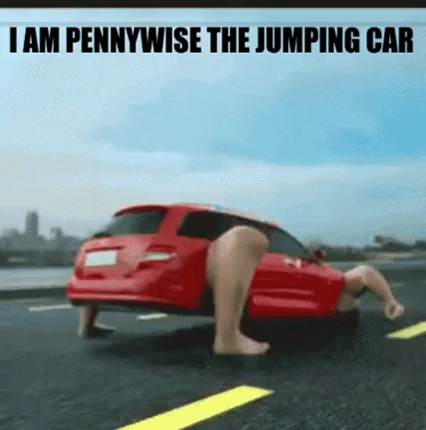 Digital art gif. Red car with two arms and two legs instead of tires jumps continuously, like a frog. Text, “I am Pennywise the jumping car.”