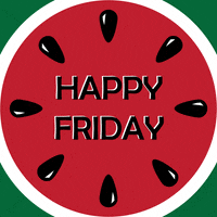 Happy Friday GIF by National Watermelon Association