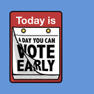 Voting Early