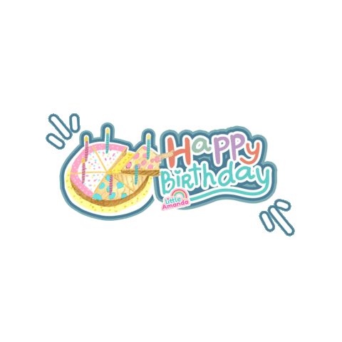 Happy Birthday Love Sticker by Little Amanda PH