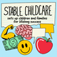 Stable childcare sets up children and families for lifelong success
