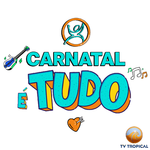 Carnatal Sticker by TV Tropical