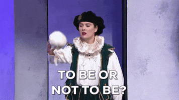To Be Or Not To Be GIFs - Get the best GIF on GIPHY