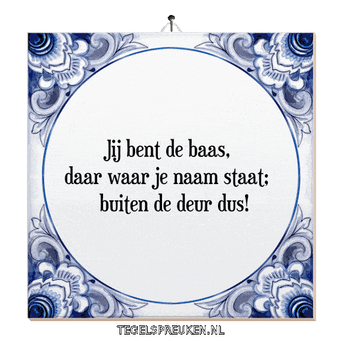 Wijsheid Spreuk Sticker by Tegelspreuken.nl