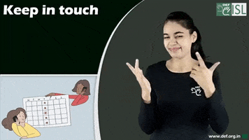 Sign Language Keep In Touch GIF by ISL Connect