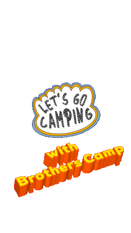 Brothers Camp Sticker