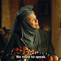 be quiet olenna tyrell GIF