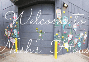 Welcome To Nashs House GIF