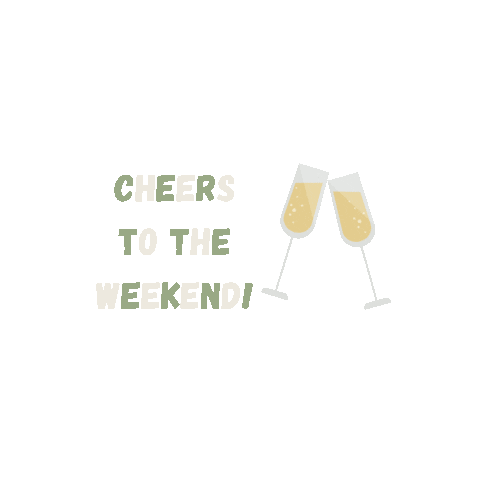 Cheers Weekend Sticker by Your Business Lounge