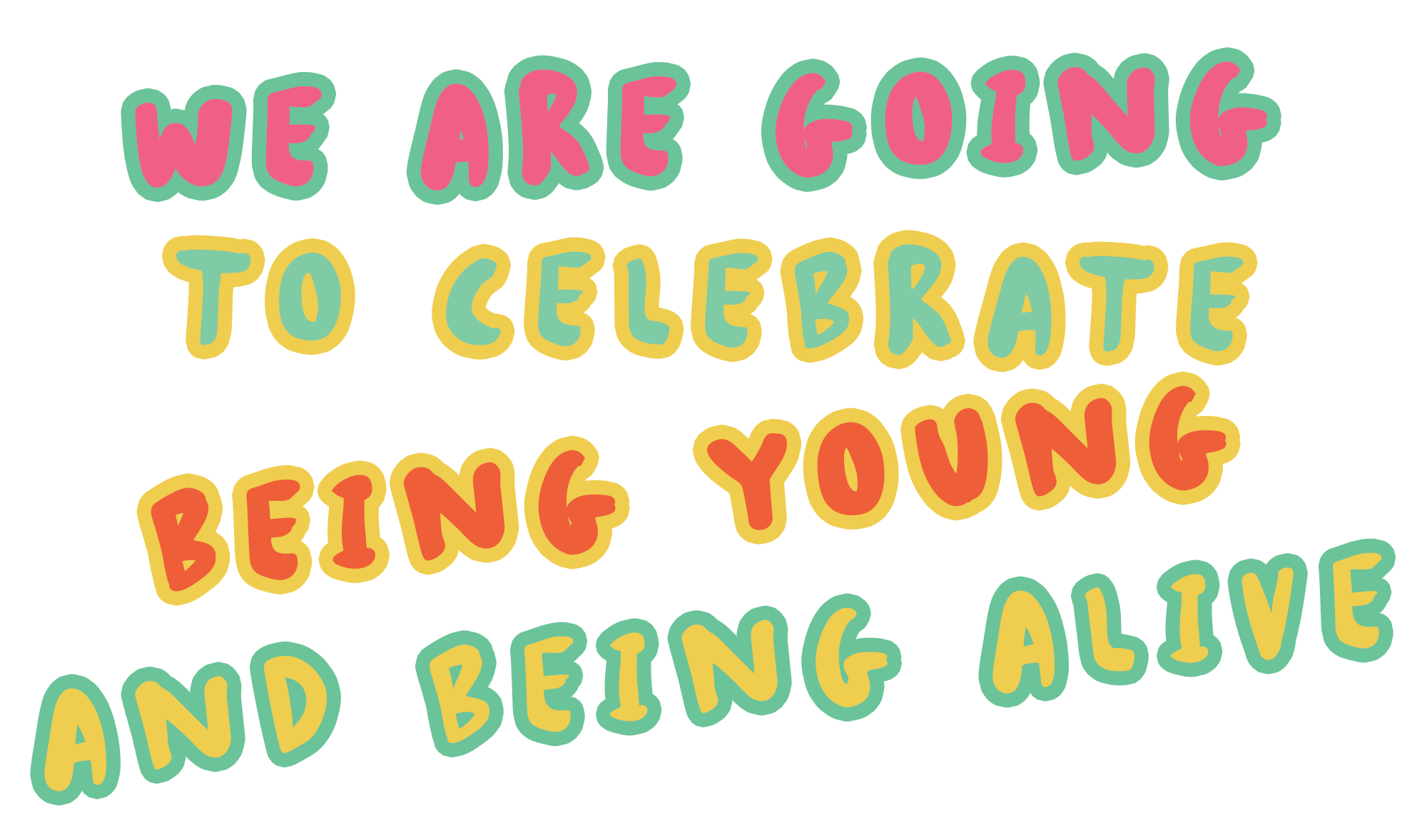 Being Young And Being Alive Sticker By Totallygoodtime For Ios Android Giphy