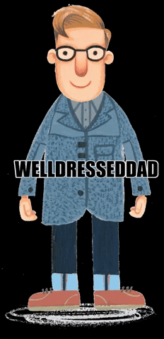 WellDressedDad GIF