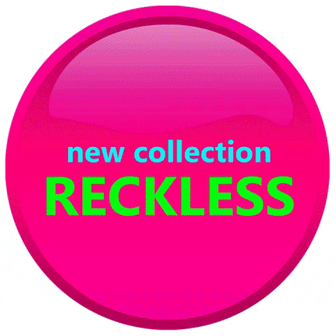 Fashion New Collection GIF by Recklessskg