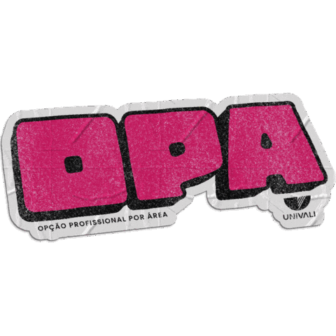 Opa Sticker by Universidade do Vale do Itajaí - Univali