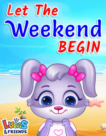 Week End GIF by Lucas and Friends by RV AppStudios