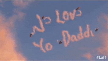 Fathers Day Love GIF by Laff