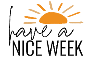 Week Niceweek Sticker by Soy Boss Mom