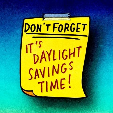 Dont Forget Time Change GIF