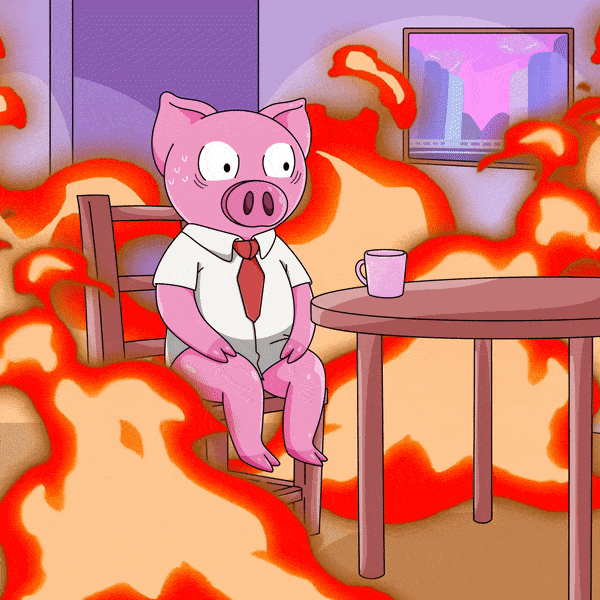This Is Fine GIF by Piggyverse