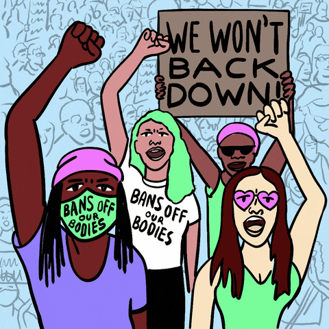 Digital art gif. Four cartoon women of different races pump their fists above their heads in protest, their mouths open to yell. One wears a mask and another wears a t-shirt, both of which say, "bans off our bodies." The woman in the back holds a sign above her head that says, "We won't back down." In the background are blue illustrations of people in a large crowd.