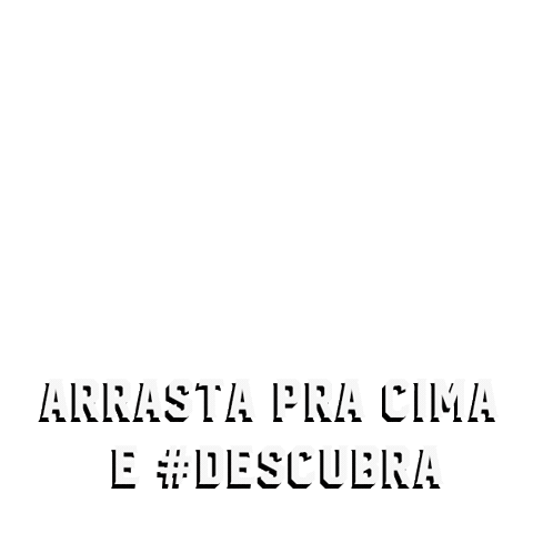 Arrasta Pra Cima Sticker by cusquenabroficial