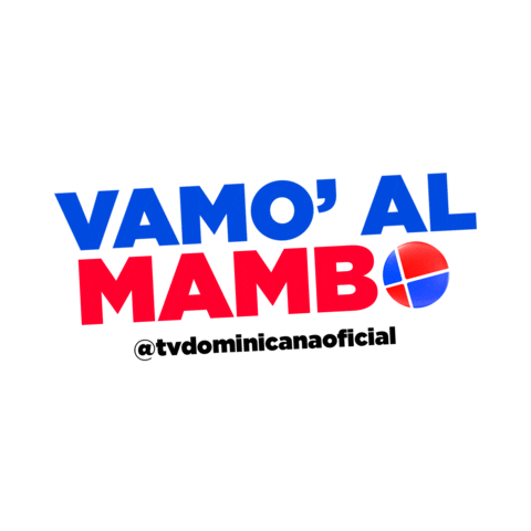 Dale Dominican Sticker by Television Dominicana