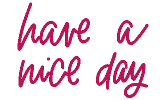 Have A Nice Day Calligraphy Sticker