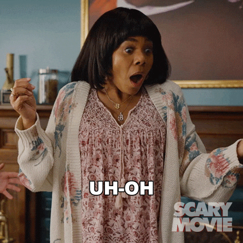 Oh No Oops GIF by Scary Movie