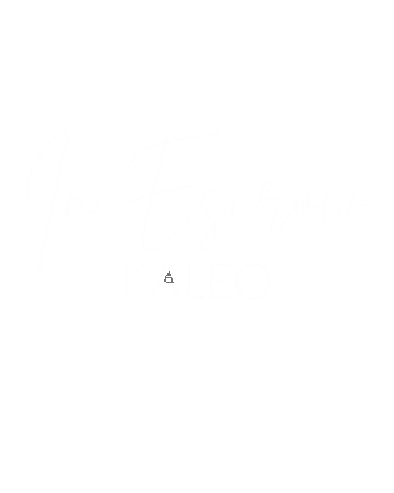 Inescrow Sticker by KALEO Real Estate Company