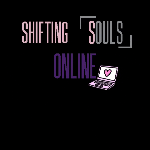 Souls GIF by ShiftingSouls
