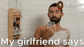 My Wife Shower GIF by DrSquatchSoapCo