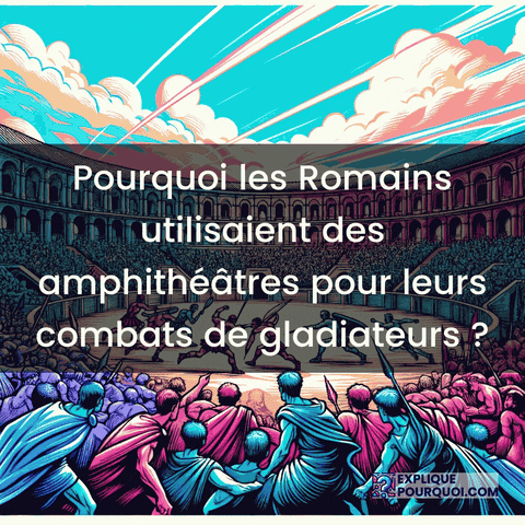 Amphithéâtres Romains GIF by ExpliquePourquoi.com