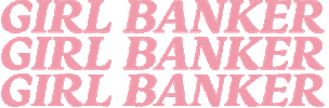 The Girl Banker Sticker