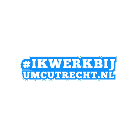 Werkenbij Sticker by UMC Utrecht
