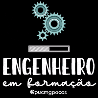 Engineer Engenheiro GIF by PUC Minas Poços de Caldas
