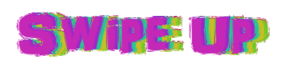 Swipe Up Sticker