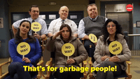 That's For Garbage People