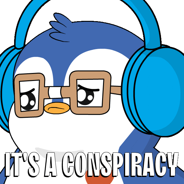 Conspiracy Theory Penguin GIF by Pudgy Penguins