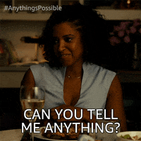 Tell Me Anythings Possible GIF by anythingismovie