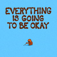Everything Is Going to Be OK