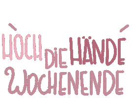 Happyweekend Sticker by Kleinod-Illustrationen UG