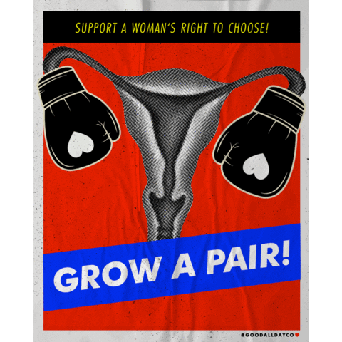 Womens Rights Fight GIF by GOOD ALL DAY COLLECTIVE