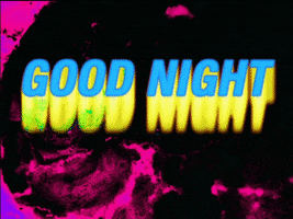 Good Night Neon GIF by Austin