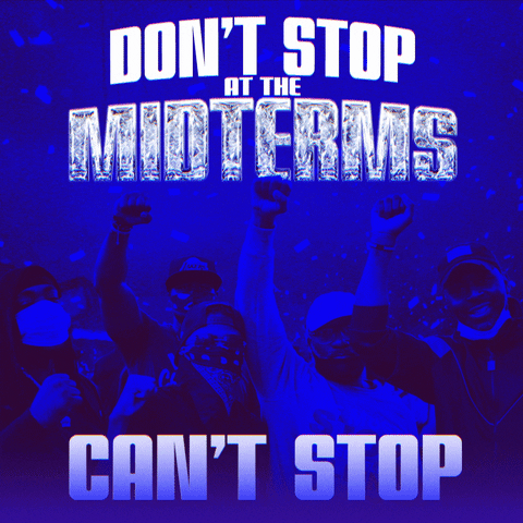 Digital art gif. Photo of young men, filtered cobalt blue, bold block lettering styled in platinum and diamond reads, "Don't stop at the midterms. Can't stop won't stop."