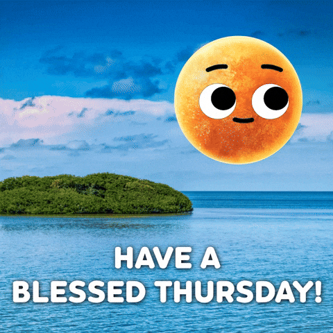 Digital illustration gif. Smiling moon in front of a starry night sky dips down behind the horizon to pop back up as a smiling sun hovering above an ocean and lush island. Text, "Have a blessed Thursday!'