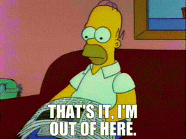 Im Out Of Here GIF